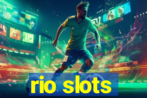 rio slots